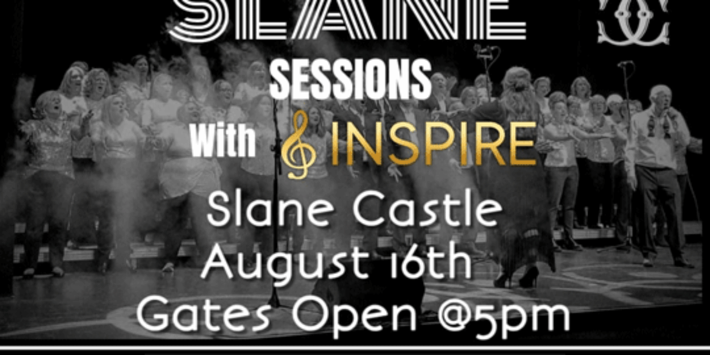 Slane-Sessions-Inspire-choir-August-2015-poster-cropped